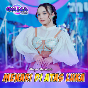 Download Lagu Tasya Rosmala, Omega Music - Menari Di Atas Luka MP3