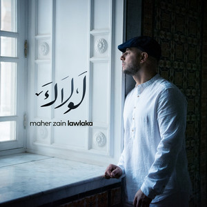 Download Lagu Maher Zain - Lawlaka - Extended Version MP3