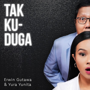 Download Lagu Erwin Gutawa, Yura Yunita - Tak Kuduga MP3 Download Lagu Erwin Gutawa, Yura Yunita - Tak Kuduga MP3
