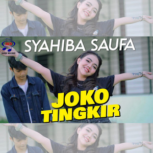 Download Lagu Syahiba Saufa - Joko Tingkir MP3 Download Lagu Syahiba Saufa - Joko Tingkir MP3