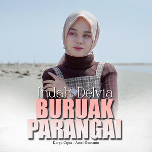 Download Lagu Indah Delvia - Buruak Parangai MP3 Download Lagu Indah Delvia - Buruak Parangai MP3