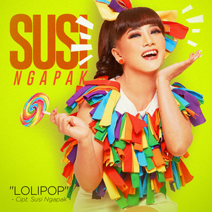 Download Lagu Susi Ngapak - Lolipop MP3