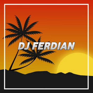 Download Lagu DJ Ferdian - DJ Papa Beli Mamam x Mashup Old MP3 Download Lagu DJ Ferdian - DJ Papa Beli Mamam x Mashup Old MP3