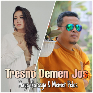 Download Lagu Memet Pelos, Maya Natasya - Tresno Demen Jos MP3 Download Lagu Memet Pelos, Maya Natasya - Tresno Demen Jos MP3
