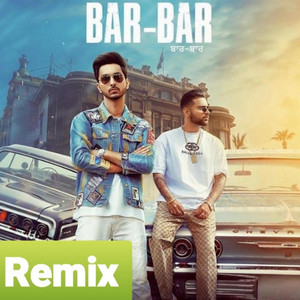 Download Lagu Gurjit Gill, Karan Aujla, Navjot - Bar Bar MP3 Download Lagu Gurjit Gill, Karan Aujla, Navjot - Bar Bar MP3