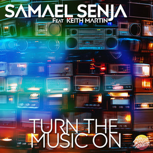 Download Lagu Samael Senja, Keith Martin - Turn the Music On MP3 Download Lagu Samael Senja, Keith Martin - Turn the Music On MP3