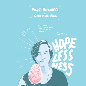 Download Lagu Firaz Hutomo, Cita Multi Raih - Hopelessness MP3 Download Lagu Firaz Hutomo, Cita Multi Raih - Hopelessness MP3