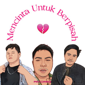 Download Lagu Pikoniko - Mencinta Untuk Berpisah MP3 Download Lagu Pikoniko - Mencinta Untuk Berpisah MP3
