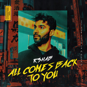 Download Lagu R3HAB - All Comes Back To You MP3 Download Lagu R3HAB - All Comes Back To You MP3