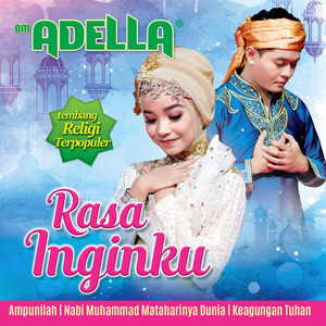 Download Lagu Om Adella - Nabi Muhammad Mataharinya Dunia MP3 Download Lagu Om Adella - Nabi Muhammad Mataharinya Dunia MP3