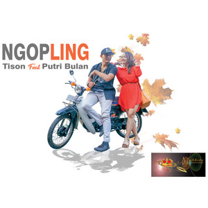 Download Lagu Tison, Putri Bulan - Ngopling MP3