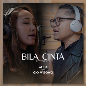 Download Lagu Afida, Gio Wibowo - Bila Cinta MP3 Download Lagu Afida, Gio Wibowo - Bila Cinta MP3