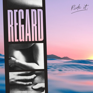Download Lagu Regard - Ride It MP3 Download Lagu Regard - Ride It MP3