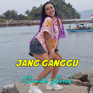 Download Lagu Shinta Gisul - Jang Ganggu MP3