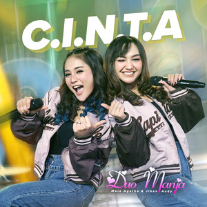 Download Lagu Duo Manja - C.I.N.T.A MP3 Download Lagu Duo Manja - C.I.N.T.A MP3