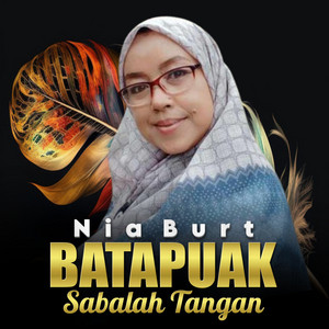 Download Lagu Nia Burt - Batapuak Sabalah Tangan MP3