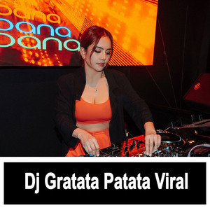 Download Lagu Ratu Dugem - Dj Gratata Patata Viral MP3