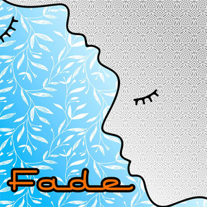 Download Lagu Fade - Kepada Rahasia MP3 Download Lagu Fade - Kepada Rahasia MP3