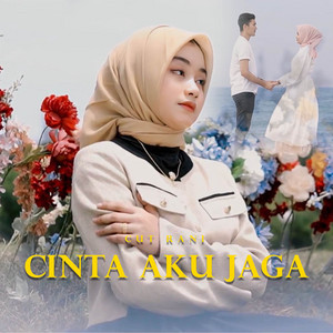 Download Lagu Cut Rani Auliza - Cinta Aku Jaga MP3