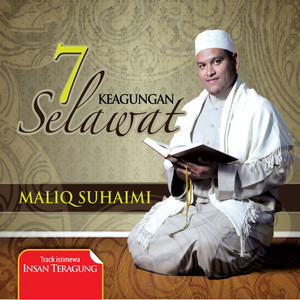 Download Lagu Maliq Suhaimi - Keagungan Selawat MP3 Download Lagu Maliq Suhaimi - Keagungan Selawat MP3