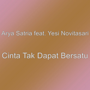 Download Lagu Arya Satria, Yesi Novitasari - Cinta Tak Dapat Bersatu MP3 Download Lagu Arya Satria, Yesi Novitasari - Cinta Tak Dapat Bersatu MP3