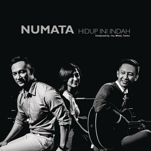 Download Lagu Numata - Hidup Ini Indah MP3 Download Lagu Numata - Hidup Ini Indah MP3