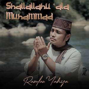 Download Lagu Ramlan Yahya - Shallallahu Ala Muhammad MP3