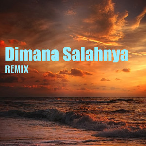 Download Lagu DJ Icha - Dimana Salahnya - Remix Version MP3