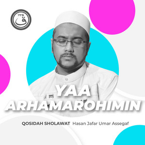 Download Lagu Hasan Jafar Umar Assegaf - Qosidah Yaa Arhamarohimin MP3 Download Lagu Hasan Jafar Umar Assegaf - Qosidah Yaa Arhamarohimin MP3