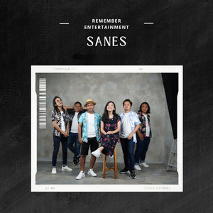 Download Lagu Remember Entertainment - Sanes MP3