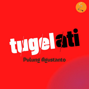 Download Lagu Pulung Agustanto - Tugel Ati MP3