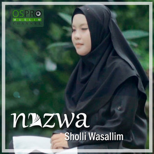 Download Lagu Nazwa Maulidia - Sholli Wasallim MP3 Download Lagu Nazwa Maulidia - Sholli Wasallim MP3