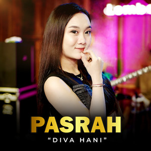 Download Lagu Diva Hani - Pasrah MP3