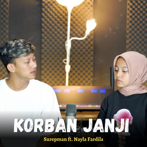 Download Lagu Nayla Fardila, Surepman - Korban Janji MP3 Download Lagu Nayla Fardila, Surepman - Korban Janji MP3