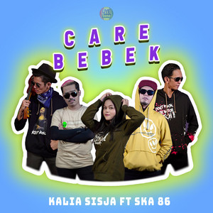 Download Lagu Kalia Siska, SKA 86 - CARE BEBEK MP3
