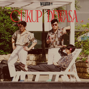 Download Lagu Wijaya 80 - Cukup Dewasa MP3 Download Lagu Wijaya 80 - Cukup Dewasa MP3