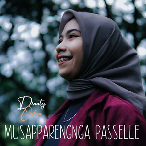 Download Lagu Dianty Oslan - Musapparengnga Passelle MP3 Download Lagu Dianty Oslan - Musapparengnga Passelle MP3
