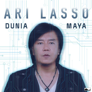 Download Lagu Ari Lasso - Dunia Maya MP3 Download Lagu Ari Lasso - Dunia Maya MP3