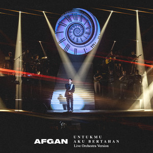 Download Lagu Afgan - Untukmu Aku Bertahan (Live Orchestra Version) MP3 Download Lagu Afgan - Untukmu Aku Bertahan (Live Orchestra Version) MP3