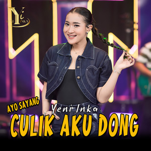 Download Lagu Yeni Inka - Ayo Sayang Culik Aku Dong MP3 Download Lagu Yeni Inka - Ayo Sayang Culik Aku Dong MP3