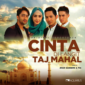 Download Lagu Evan Sanders & Pia - Cinta Di Langit Taj Mahal MP3 Download Lagu Evan Sanders & Pia - Cinta Di Langit Taj Mahal MP3