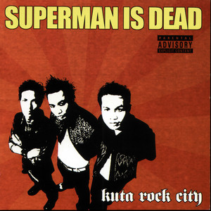 Download Lagu Superman Is Dead - Ephedrine King MP3 Download Lagu Superman Is Dead - Ephedrine King MP3