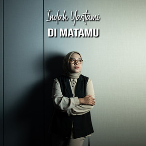 Download Lagu Indah Yastami - Di Matamu MP3 Download Lagu Indah Yastami - Di Matamu MP3