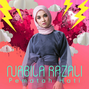Download Lagu Nabila Razali - Pematah Hati MP3 Download Lagu Nabila Razali - Pematah Hati MP3