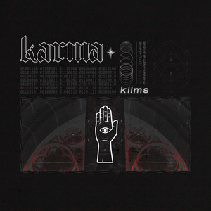 Download Lagu Kilms - Karma MP3 Download Lagu Kilms - Karma MP3