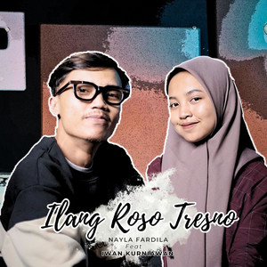 Download Lagu Nayla Fardila, Iwan Kurniawan - Ilang Roso Tresno MP3 Download Lagu Nayla Fardila, Iwan Kurniawan - Ilang Roso Tresno MP3