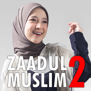 Download Lagu Sabyan - Zaadul muslim 2 MP3 Download Lagu Sabyan - Zaadul muslim 2 MP3
