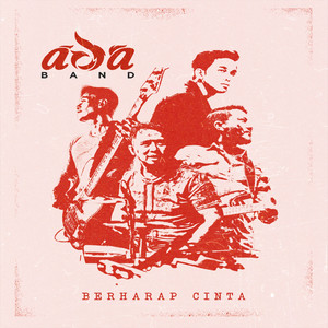 Download Lagu Ada Band - Berharap Cinta MP3