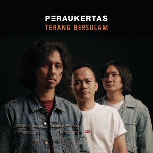 Download Lagu Peraukertas - Terang Bersulam MP3