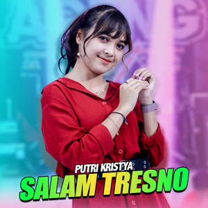 Download Lagu Putri Kristya, Ageng Music - Salam Tresno MP3 Download Lagu Putri Kristya, Ageng Music - Salam Tresno MP3